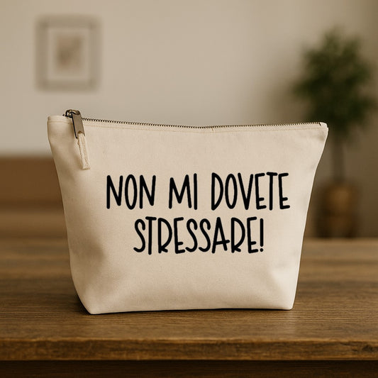 Pochette - Non mi dovete stressare